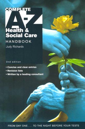 Complete A-z Health & Social Care Handbook (Complete a-Z)