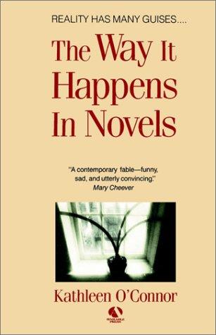 The way it happens in novels