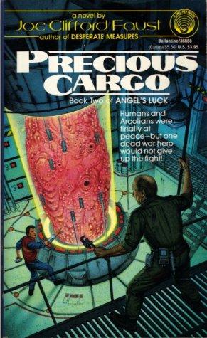 PRECIOUS CARGO (Book 2 of Angel's Luck)