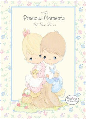 The precious moments of our lives