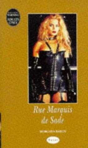 Rue Marquis De Sade