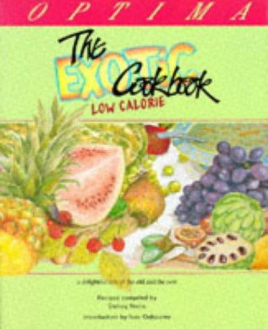 Exotic Low Calorie Cook Book