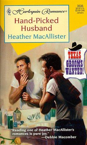 Hand Picked Husband  (Texas Grooms Wanted)
