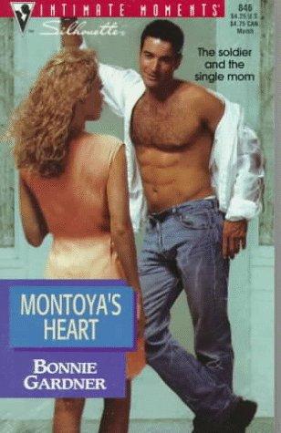 Montoya's Heart (Silhouette Intimate Moments, No. 846) (Intimate Moments, No 846)