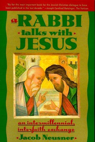 Rabbi Talks with Jesus, A