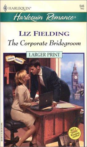 The Corporate Bridegroom (Boardroom Bridegrooms)
