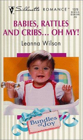 Babies Rattles And Cribs ... Oh My (Bundles Of Joy)