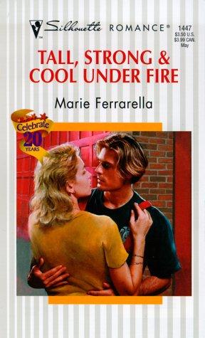 Tall, Strong & Cool Under Fire