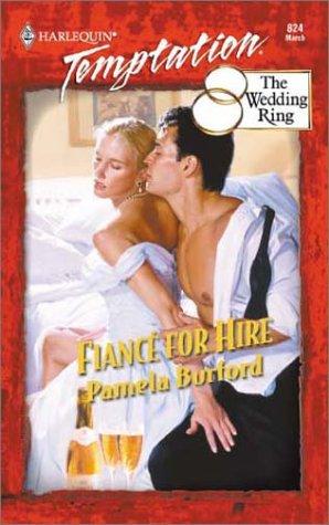 Fiance for Hire (The Wedding Ring)