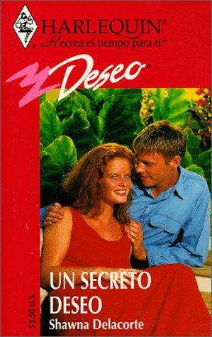 Un Secreto Deseo (A Secret Desire) (Deseo, 168)