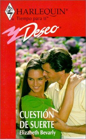 Cuestion De Suerte (A Matter Of Luck) (Deseo, 199)