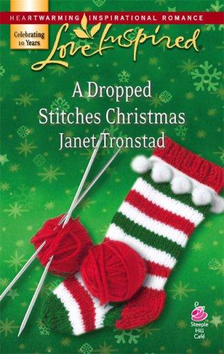 A Dropped Stitches Christmas (Sisterhood Series #2) (Love Inspired #423)