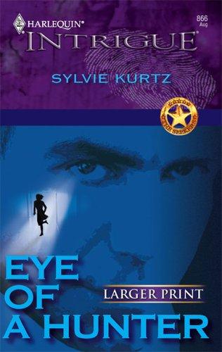 Eye Of A Hunter