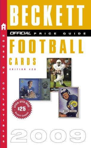 The Official Beckett Price Guide to Football Cards 2009, Edition #28 (Official Price Guide to Football Cards)