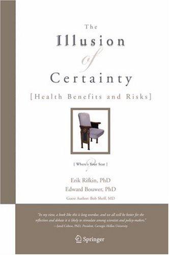 The illusion of certainty