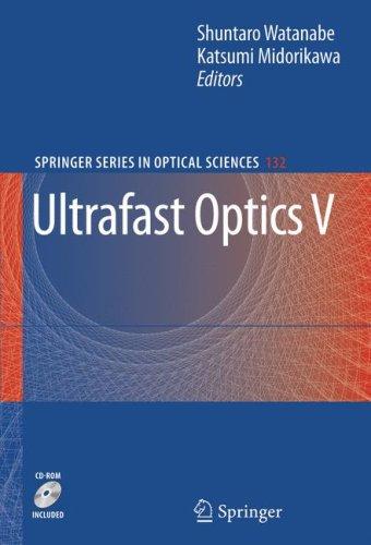 Ultrafast optics V