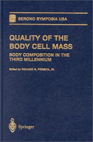 Quality of the Body Cell Mass