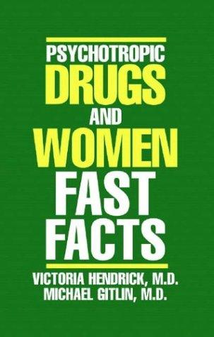 Psychotropic Drugs and Women
