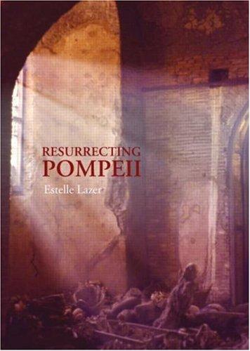 Resurrecting Pompeii