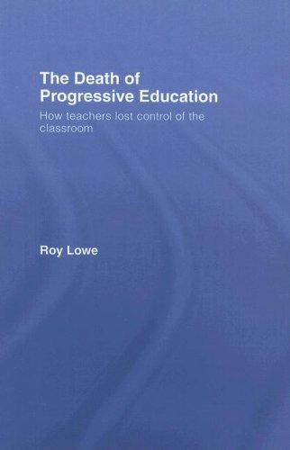 The Death of Progressive Education