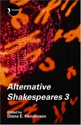 Alternative Shakespears 3 (New Accents)