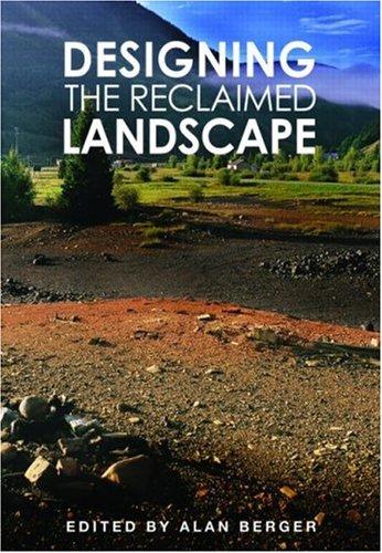Designing the Reclaimed Landscape
