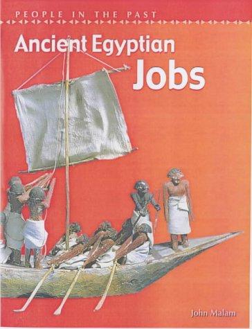 Ancient Egyptian Jobs (People in the Past)
