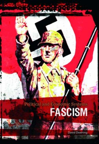 Fascism (Political & Economical History)