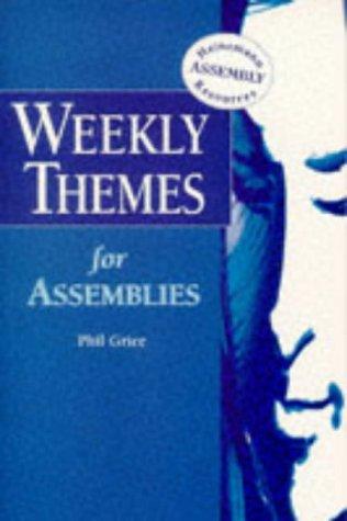 Weekly Themes for Assemblies