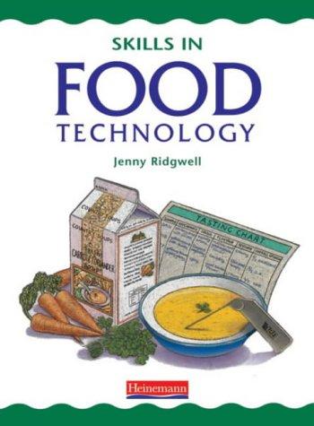 Skills in Food Technology