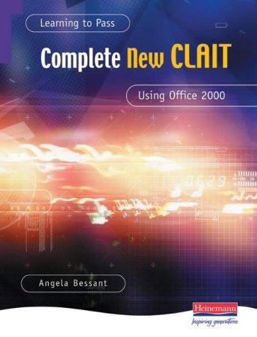 Learning to Pass Complete New CLAIT Using Office 2000