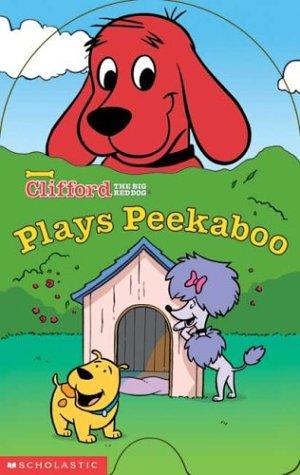 Clifford Plays Peekaboo (Clifford)