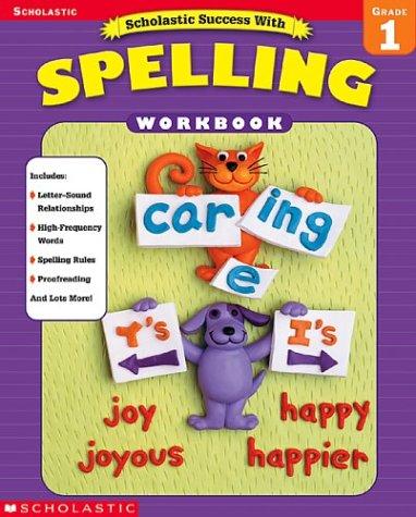 Grade 1 Scholastic Success with Spelling