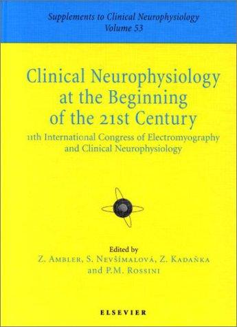 Clinical neurophysiology at the beginning of the 21st century