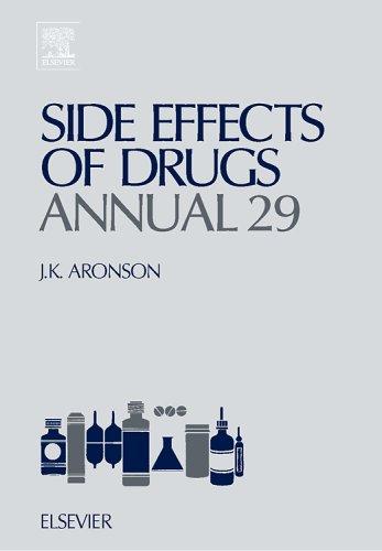Side Effects of Drugs Annual 29, Volume 29