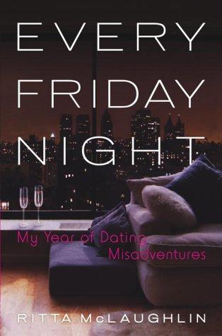 Every Friday Night