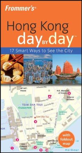 Frommer's Hong Kong Day by Day (Frommer's Day by Day)