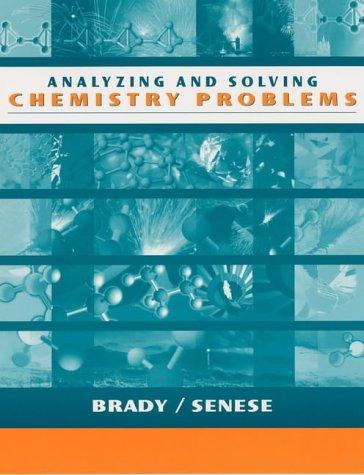 Chemistry, Problem-Solving Worktext