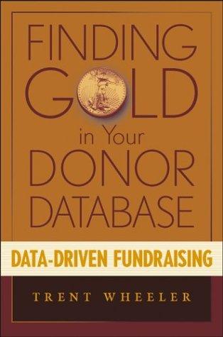Finding Gold in Your Donor Database