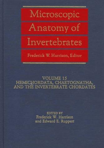 Microscopic Anatomy of Invertebrates, Hemichordata, Chaetognatha, and the Invertebrate Chordates