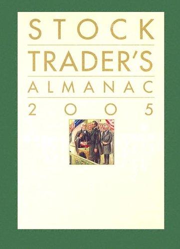 Stock Trader's Almanac 2005 with eGrade Plus Stand Alone Set (Stock Trader's Almanac)