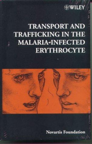 Transport and Trafficking in the Malaria-Infected Erythrocyte - No. 226