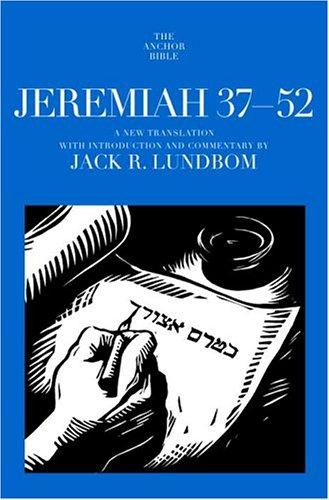 Jeremiah 37-52