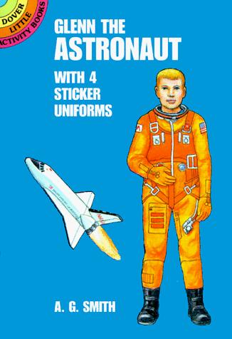 Glenn the Astronaut