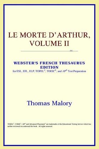Le Morte D'Arthur, Volume II