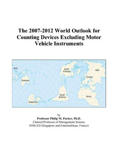 The 2007-2012 World Outlook for Counting Devices Excluding Motor Vehicle Instruments