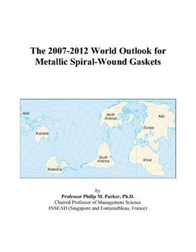 The 2007-2012 World Outlook for Metallic Spiral-Wound Gaskets