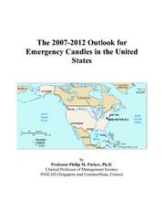 The 2007-2012 Outlook for Emergency Candles in the United States