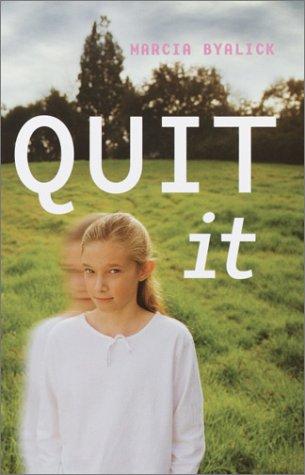 Quit It