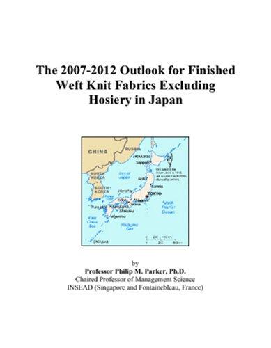 The 2007-2012 Outlook for Finished Weft Knit Fabrics Excluding Hosiery in Japan